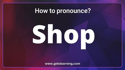 shoppe pronunciation.